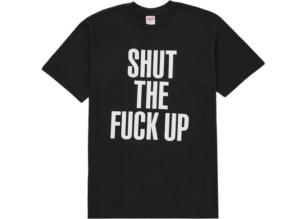 Supreme Number (N)ine Shut Up Tee (Black)